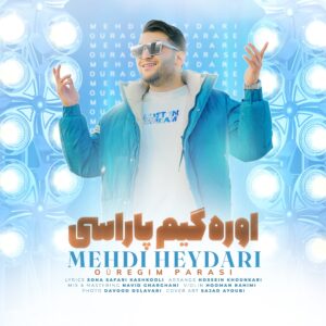 آهنگ قشقایی “اوره گیم پاراسی” از مهدی حیدری